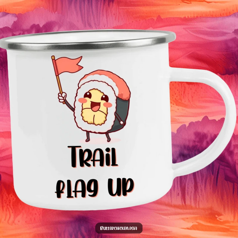 Funny Sushi Roll Camping Mug: a happy sushi character waves a flag, ready for the outdoors. A durable and funny gift for adventurers.