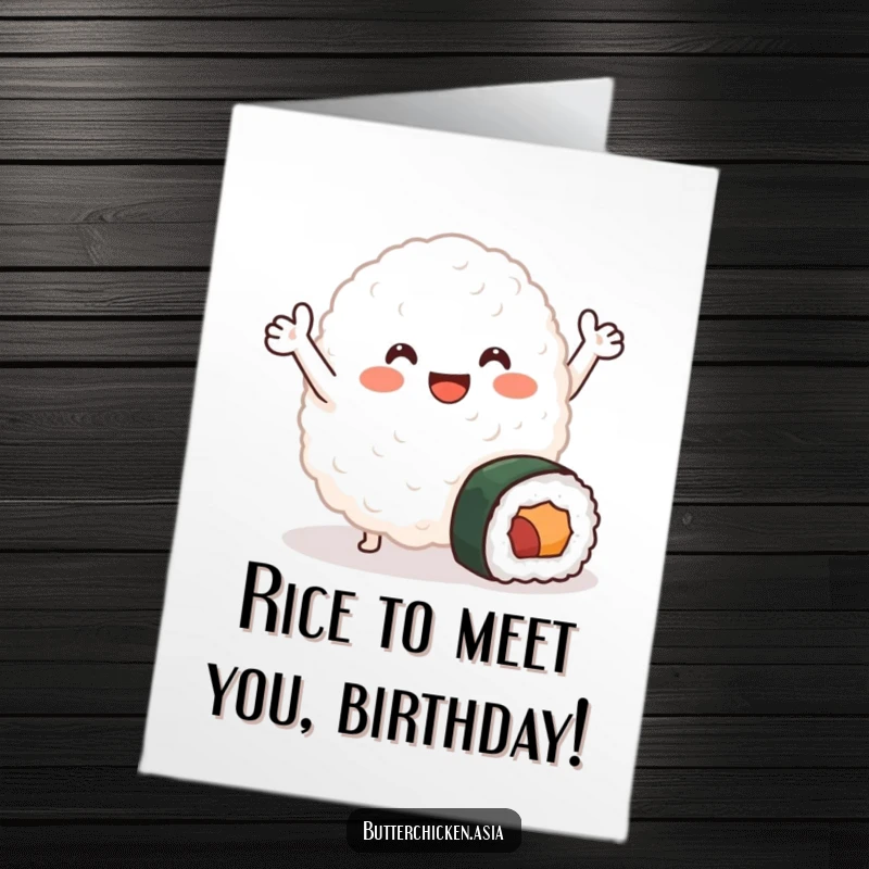 Funny Free Printable Rice Blob Birthday Card - Smiling rice blob waving near sushi roll, cute, quirky, funny DIY downloadable.