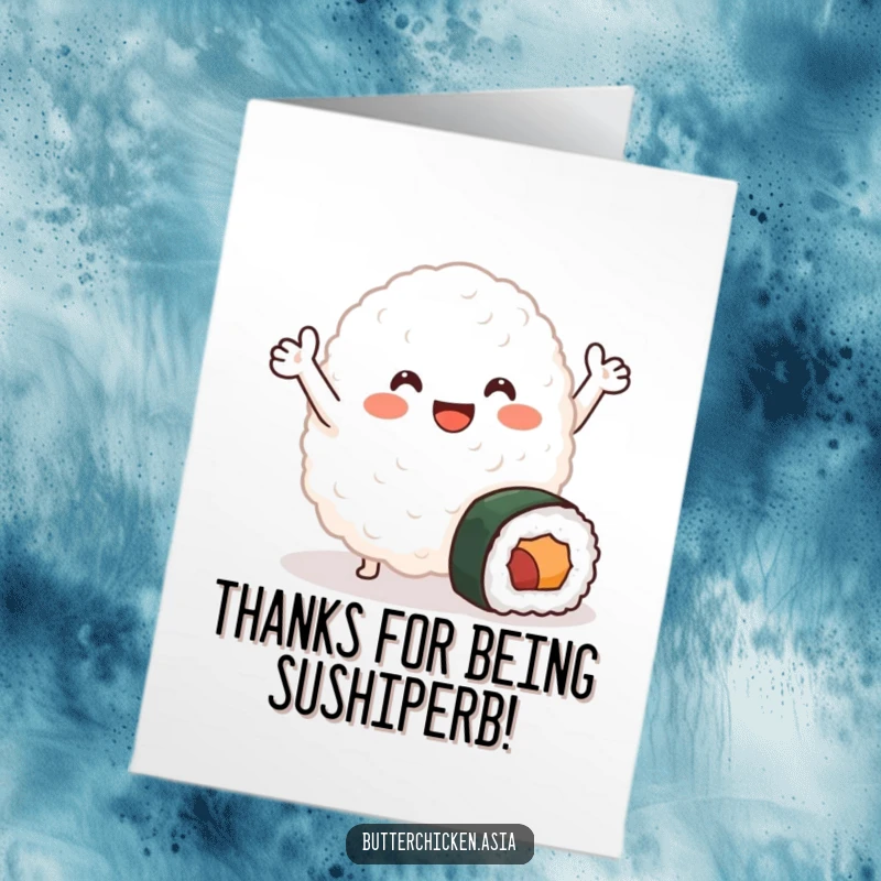 Funny Free Printable Rice Blob Thank You Card - Smiling rice blob waving near a sushi roll, great for DIY thank you notes.